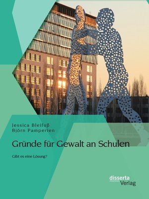 cover image of Gründe für Gewalt an Schulen